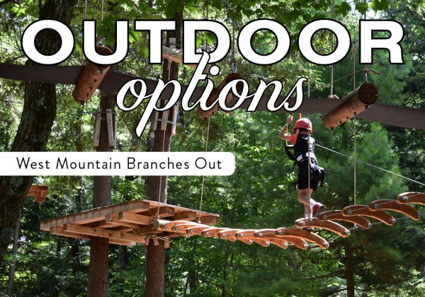 Outdoor Options: West Mountain Branches Out